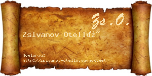 Zsivanov Otelló névjegykártya